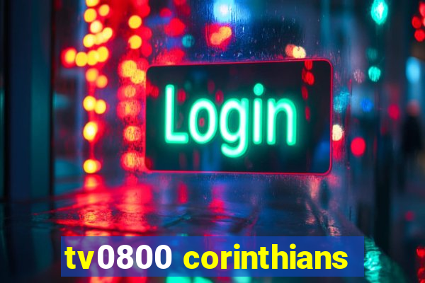 tv0800 corinthians